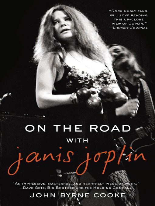 Title details for On the Road with Janis Joplin by John Byrne Cooke - Wait list